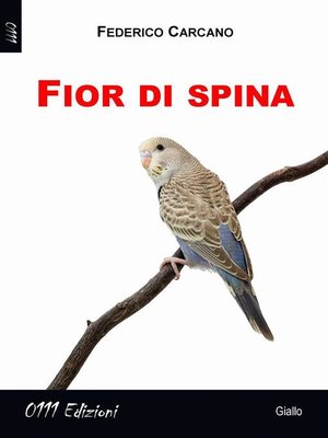 cover image of Fior di spina